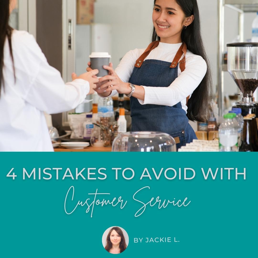 4 Mistakes to Avoid with Customer Service - Houston Web Design
